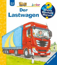 Der Lastwagen / Wieso? Weshalb? Warum? Junior Bd.51 von Ravensburger Verlag